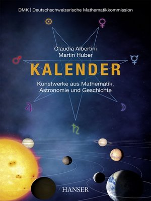 cover image of Kalender – Kunstwerke aus Mathematik, Astronomie und Geschichte